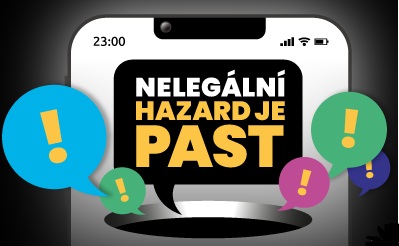 NELEGÁLNÍ HAZARD JE PAST