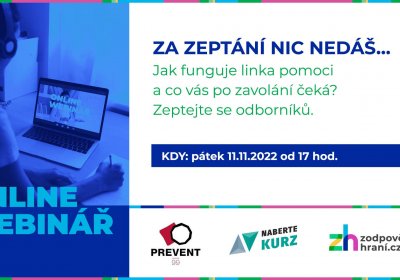 ZA ZEPTÁNÍ NIC NEDÁŠ... Jak funguje linka pomoci a co vás po zavolání čeká? Zeptejte se odborníků.