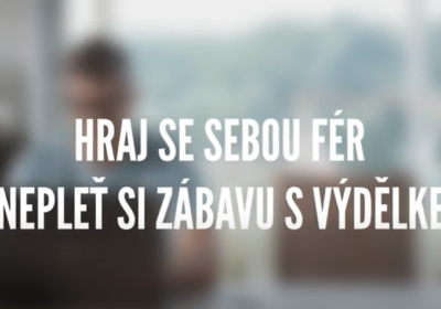Hraj se sebou fér a nepleť si zábavu s výdělkem